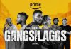 “Gangs of Lagos”: Amazon claims film not injurious to anyone