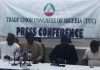 Just in: TUC declares massive protest in Lagos on Monday