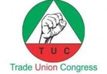 TUC tasks FG to hold accountable those responsible for invading NLC Hqtrs