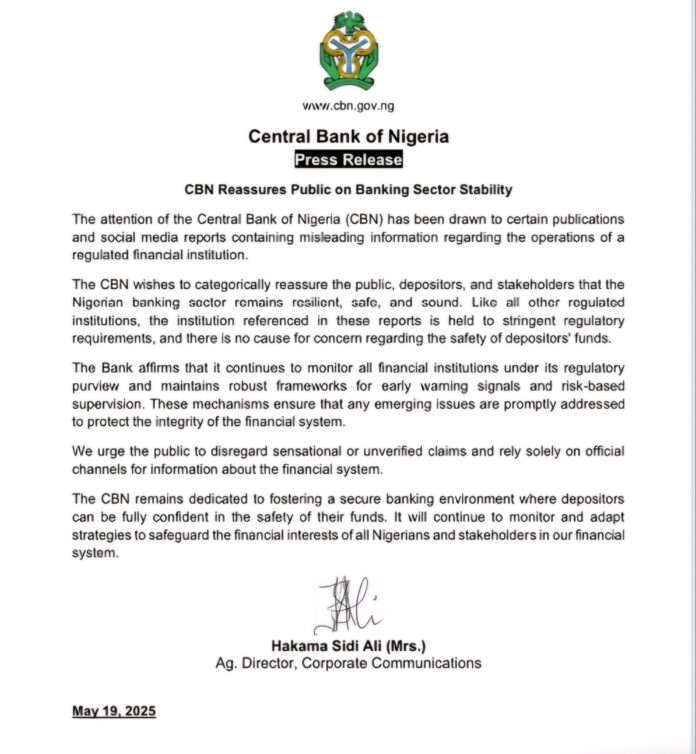 The Central Bank of Nigeria, CBN, has reassured Nigerians of the stability of the banking sector in the country.