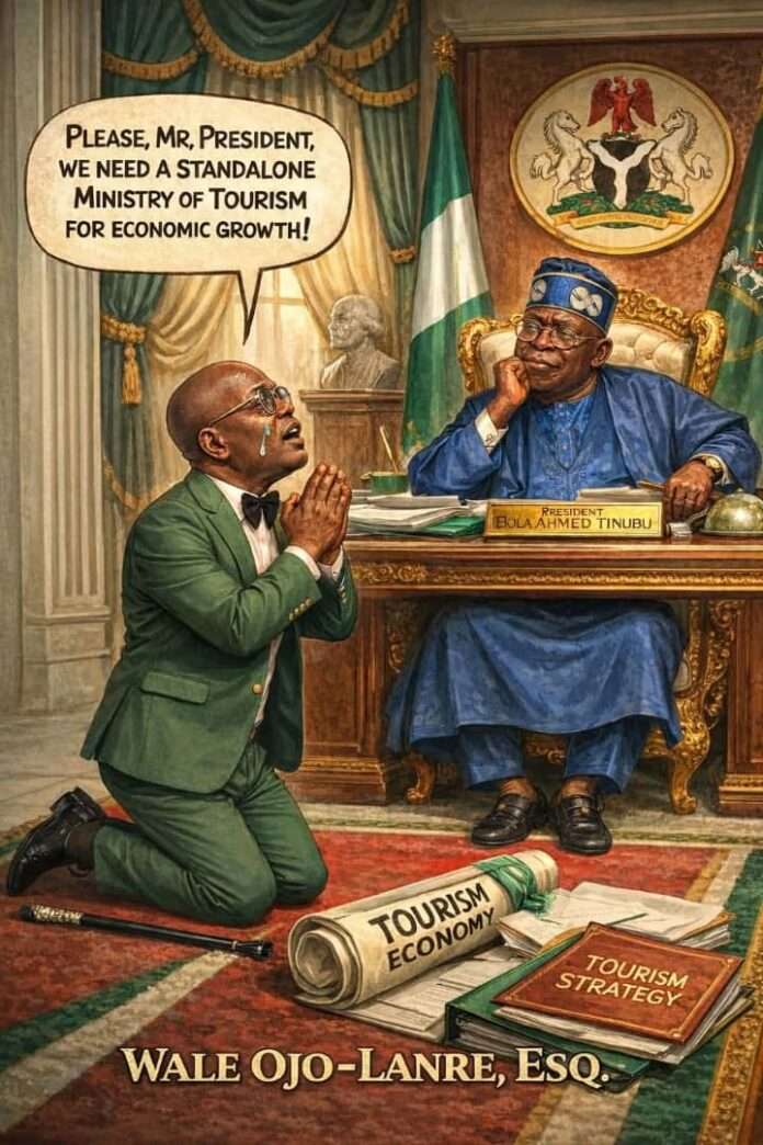 IMG-20260114-WA0006 President Tinubu: Why Nigeria needs a standalone ministry of tourism, By Wale Ojo-Lanre, Esq.